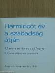 Harmincöt év a szabadság útján (minikönyv) (számozott)