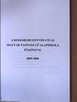 A komáromi Eötvös Utcai Magyar Tannyelvű Alapiskola évkönyve 2005-2006