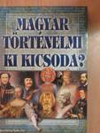 Magyar történelmi Ki Kicsoda?