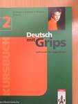 Deutsch mit Grips 2 - Kursbuch