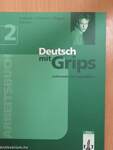 Deutsch mit Grips 2 - Arbeitsbuch