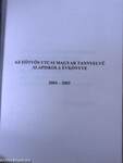 A komáromi Eötvös Utcai Magyar Tannyelvű Alapiskola évkönyve 2004-2005