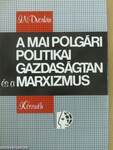 A mai polgári politikai gazdaságtan és a marxizmus