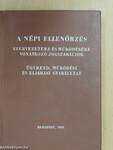 A népi ellenőrzés szervezetére és működésére vonatkozó jogszabályok