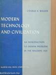 Modern technology and civilization
