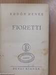 Fioretti (aláírt példány)