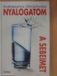 Nyalogatom a sebeimet