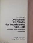 Deutschland im Zeitalter des Imperialismus 1890-1914