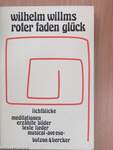 Roter Faden Glück