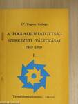 A foglalkoztatottság szerkezeti változásai 1949-1970. I.