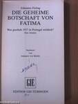 Die Geheime Botschaft von Fatima