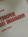 Hydropsie des Imaginären