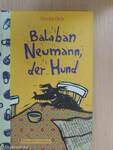 Balaban Neumann, der Hund