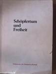 Schöpfertum und Freiheit