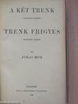 A két Trenk/Trenk Frigyes