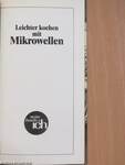 Leichter kochen mit Mikrowellen