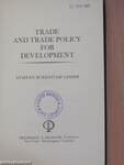 Trade and Trade Policy for Development