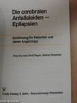 Die cerebralen Anfallsleiden - Epilepsien