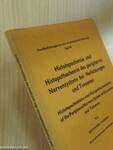 Histotopochemie und Histopathochemie des peripheren Nervensystems bei Verletzungen und Tumoren/Histotopochemistry and Histopathochemistry the Peripheral Nervous System with Lesions and Tumours