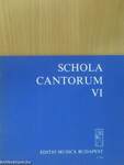 Schola cantorum VI.