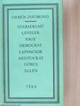 Szabadelmű levelek vagy democrat lapdacsok aristocrat görcs ellen