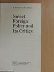 Soviet Foreign Policy and Its Critics