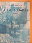 Utcai előadás