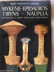 Mykene-Epidauros-Tiryns-Nauplia