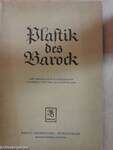 Plastik des Barock