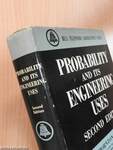 Probability and its Engineering Uses