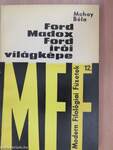 Ford Madox Ford írói világképe