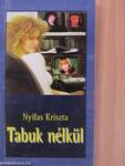 Tabuk nélkül