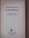 Eine neue Aera der Kriegführung?