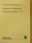 Healthy Work in an Ageing Europe - CD-vel