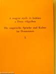 A magyar nyelv és kultúra a Duna-völgyében I.