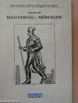 Magyarság - mérlegen