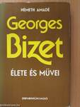 Georges Bizet élete és művei (dedikált példány)