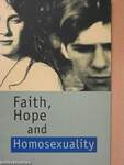 Faith, Hope & Homosexuality