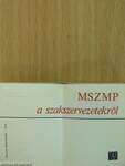 MSZMP a szakszervezetekről (minikönyv)