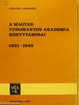 A Magyar Tudományos Akadémia Könyvtárosai 1831-1949