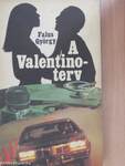 A Valentino-terv