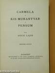 Carmela/Kis Murányvár/Pensum