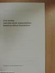 Civil society and new social responsibilities based on ethical foundations/Société civile et nouvelles responsabilités sociales sur des bases éthiques