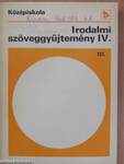 Irodalmi szöveggyűjtemény IV/III.