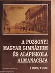 A Pozsonyi Magyar Gimnázium és Alapiskola almanachja 1993/1994.