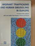 Migrant Trafficking and Human Smuggling in Europe