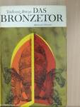 Das Bronzetor