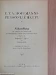 E. T. A. Hoffmanns Persönlichkeit