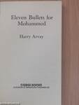 Eleven Bullets for Mohammed