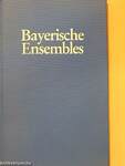 Bayerische Ensembles